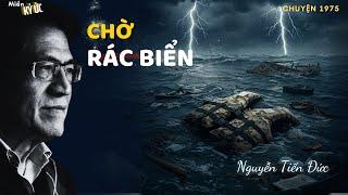 Chờ Rác Biển | Miền Ký Ức