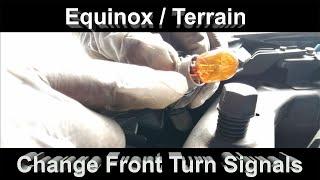Equinox / Terrain - Change Front Turn Signal Bulbs
