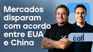  12/05/25 Mercados disparam com acordo entre EUA e China | Morning Call