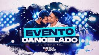 Henrique e Juliano -  EVENTO CANCELADO - Ao Vivo Em Goiânia