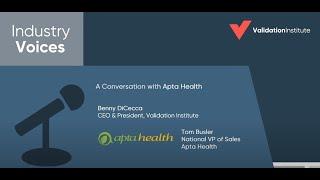 Validation Institute Podcast Ep 23 Apta Health