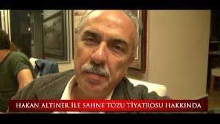 Hakan Altıner'den Sahne Tozu Öğrencilerine Bir Mesaj...