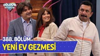 Yeni Ev Gezmesi - 388. Bölüm (Güldür Güldür Show)