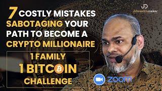 Crypto Millionaire I One Family One Bitcoin Challenge!