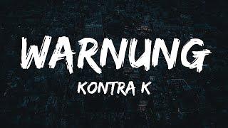 Kontra K - Warnung (Lyrics)