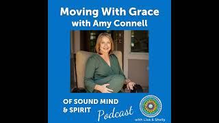 036. Moving With Grace with Amy Connell