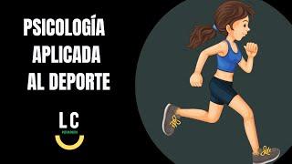 La psicología aplicada al deporte