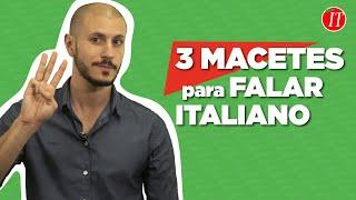 3 Macetes Eficazes para Aprender Italiano | ITALICA