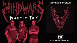 MINDWARS - "Beneath the Trees" (OFFICIAL MUSIC VIDEO | HIGH ROLLER RECORDS)