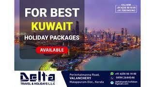 Kuwait Holiday Package by Delta Travel & Holidays