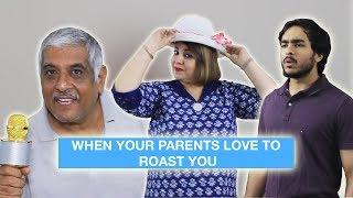 When your parents love to roast you ⎜Super Sindhi