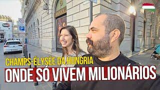 ANDANDO pela RUA DOS MILIONÁRIOS na HUNGRIA! Andrássy út, a Champs-Élysées de BUDAPESTE