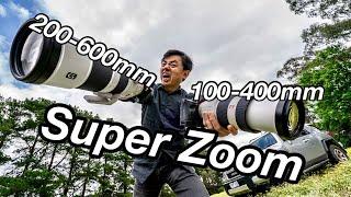 What is the Better Choice? Super Zoom 100-400mm vs 200-600mm review