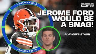 Jerome Ford has the NEXT MAN UP MENTALITY!  Huge grab ahead of the NFL Playoffs | Fantasy Focus