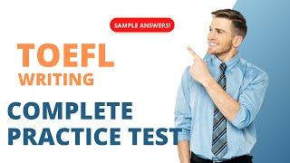 TOEFL Writing - Complete Practice Test (2023 Version)