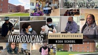 Introduction to Purdue Polytechnic High School