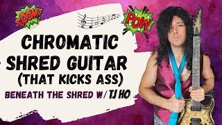 Chromatic Shred Guitar Lesson | Beneath the Shred #3 With TJ Ho