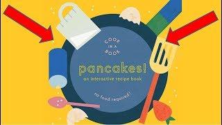 Read: Pancakes!: An Interactive Recipe Book (Cook In A Book)