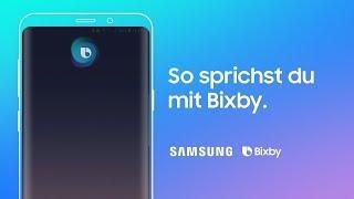 Bixby: Die 4 Wege mit Bixby zu sprechen