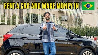 Rent a Car and Make Money in Brazil | Pakistani in Brazil | Sarosh Hassan