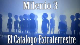 Milenio 3 - El Catálogo Extraterrestre