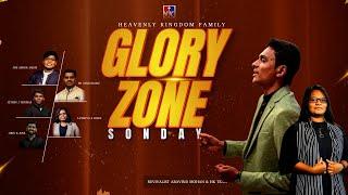 LIVE GLORY ZONE || SUNDAY CELEBRATION || Revivalist Aravind Mohan || Heavenly Kingdom Trivandrum