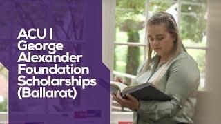 ACU | George Alexander Foundation Scholarships (Ballarat)