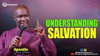 Understanding Salvation With  Apostle Joshua Selman