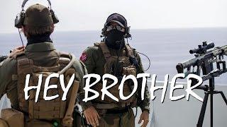 Hey Brother | Tribute to Military, Police and Firefighters | 2018