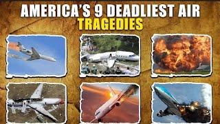 9 Deadliest Plane Crashes In American History: WITH REAL ANIMATION’s