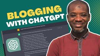 How to Write a Blog Post with ChatGPT (A Detailed Guide)