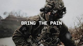 BRING THE PAIN