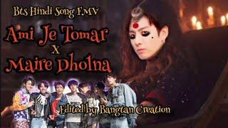 BtsAmi Je Tomar X Maire Dholna//Bhool Bhulaiya-2️//Hindi Song FMV@Bangtan_creation