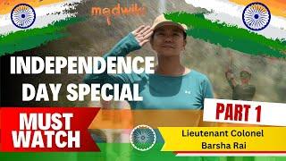 Independence Day Special | Army Discipline and Health with Lt. Col. Barsha Rai | Part 1 #indianarmy