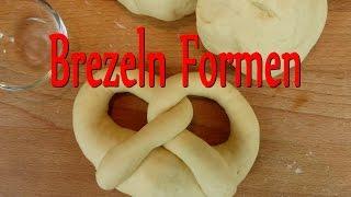 BREZEL FORMEN | Brezeln selber machen | Brezeln schlingen