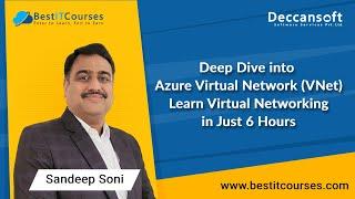 Deep Dive into Azure Virtual Network (VNet) | Learn Virtual Networking in Just 6 Hours