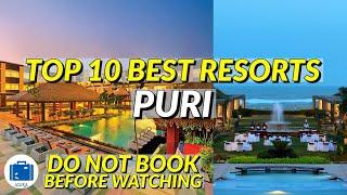 Best Resorts In Puri | Luxury Hotels In Puri | Beach Side Sea View