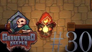 A New Inquisitor has Entered the Ring! | Graveyard Keeper #30