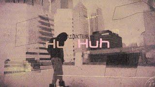 Riqxter - HuhHuh (Official Music Video)