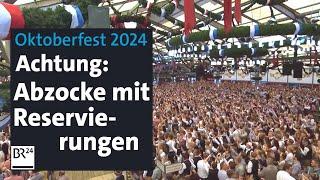 Warnung vor Abzocke mit Oktoberfest-Tisch-Reservierungen im Internet | Abendschau | BR24