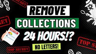 I REMOVED A COLLECTIONS ACCOUNT IN 24 HOURS! | SECRET METHOD?! | STORY TIME