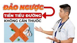 6 Cách Đảo Ngược Tiền Tiểu Đường Không Cần Dùng Thuốc | Dr Ngọc