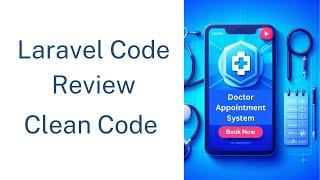 Avoid These Common Mistakes in Laravel Projects: Intern Code Review