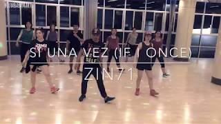 Zumba Fitness- Si Una Vez (If I Once) ZIN71 | Choreography by Zumba Fitness