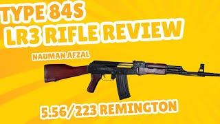 Type 84S, LR3 rifle review (5.56/223Rem)