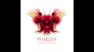 Phaeleh - The Cold In You