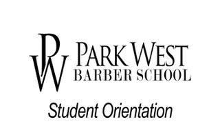 Park West Barber School Orientation 2013