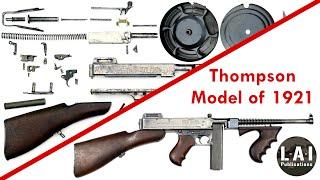 Thompson Model of 1921: Disassembly & Assembly