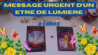 MESSAGE D'UN ETRE DE LUMIERE 2 CHOIXGUIDANCE DU JOUR - JEUDI 10 OCTOBRE 2024INTEMPOREL