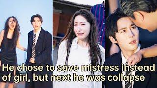 【ENG SUB】He gave up girl and chose to save mistress, but the kidnapper's words made him collapse